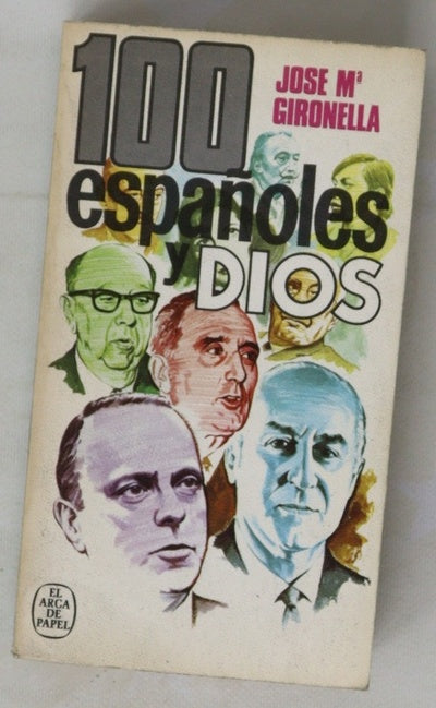 100 españoles y Dios