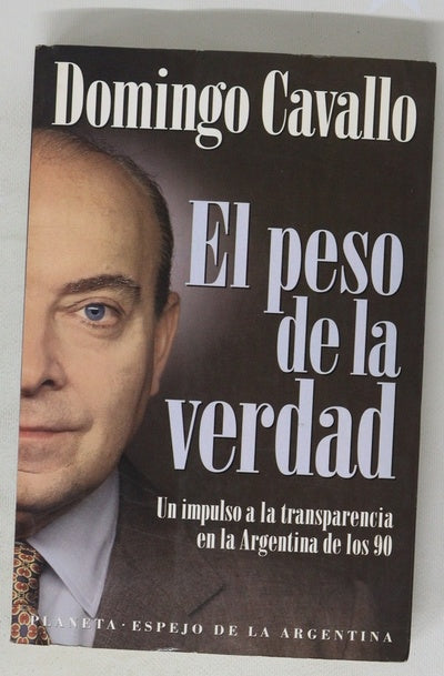 El peso de la verdad