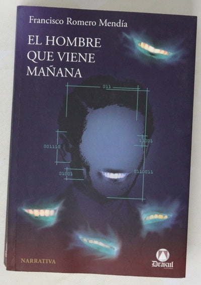 El hombre que viene mañana