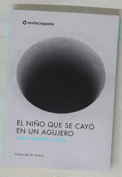 El niño que se cayó en un agujero