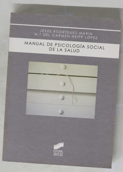 Manual de psicología social de la salud