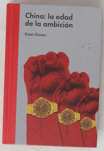 China : la edad de la ambición