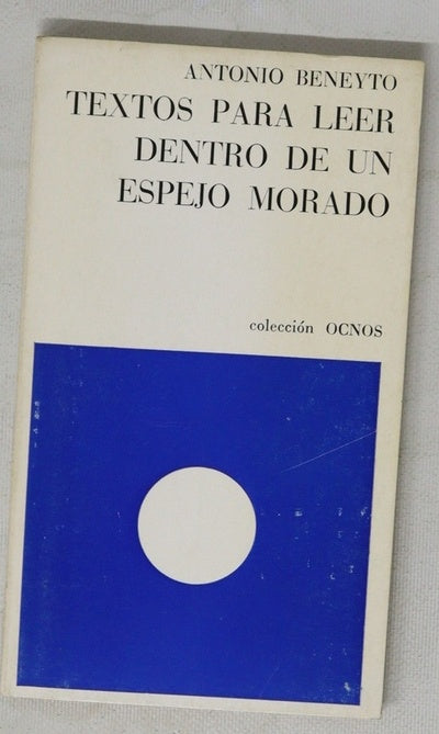 Textos para leer dentro de un espejo morado