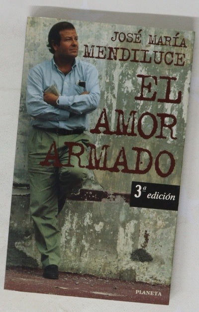 El amor armado