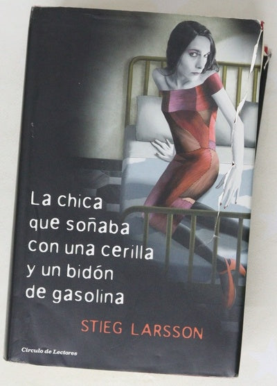 La chica que soñaba con una cerilla y un bidón de gasolina