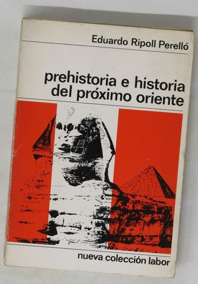 Prehistoria e historia del proximo oriente
