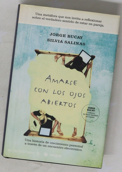 Amarse con los ojos abiertos