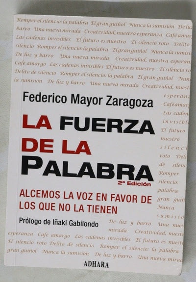 La fuerza de la palabra alcemos la voz en favor de los que no la tienen