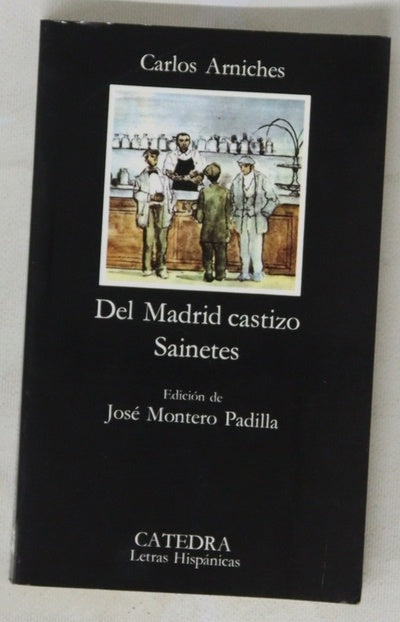 Del Madrid castizo sainetes