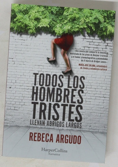 Todos los hombres tristes llevan abrigos largos