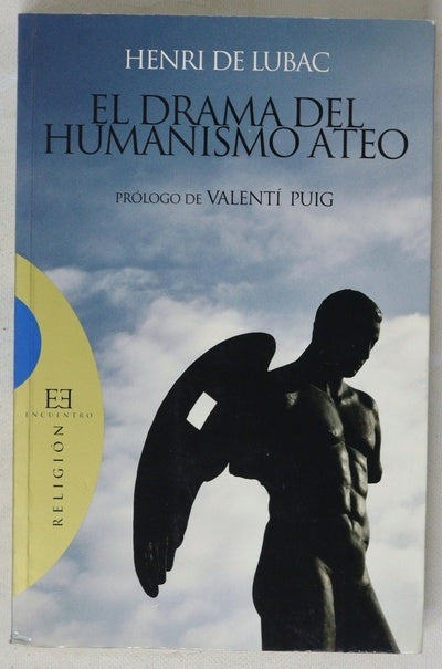 El drama del humanismo ateo