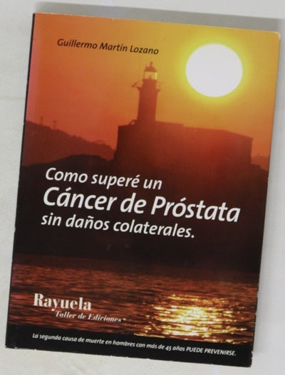 como superé un cáncer de próstata