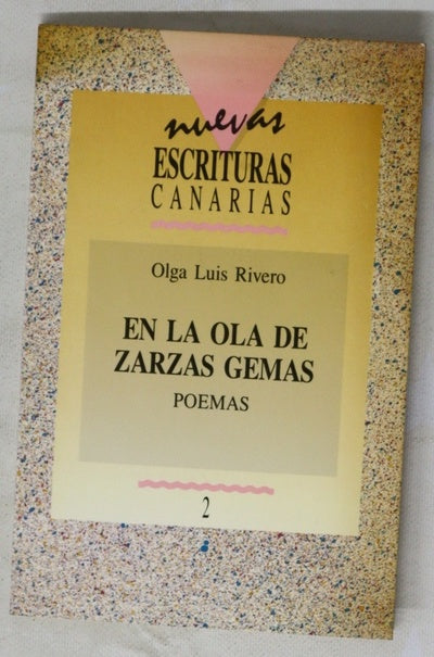 En la ola de zarzas gemas [poemas]