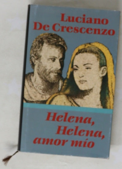 Helena, Helena, amor mío