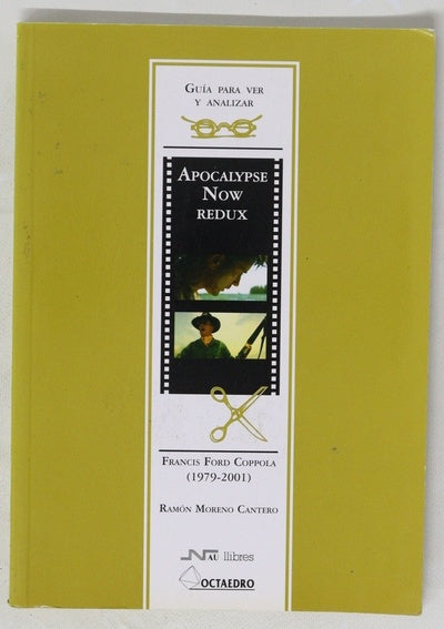 Apocalypse Now Redux Francis Ford Coppola (1979-2001)