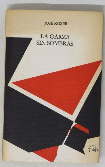 La garza sin sombra