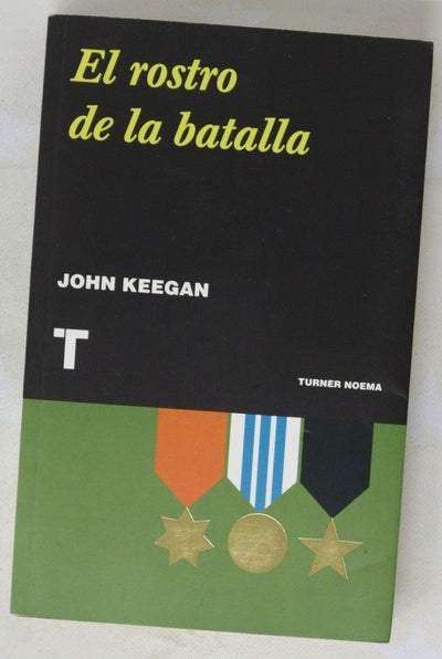 El rostro de la batalla