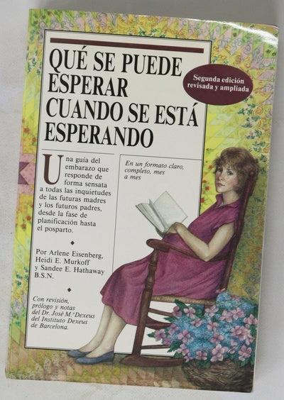 Qué se puede esperar cuando se está esperando