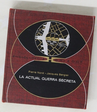 La actual guerra secreta