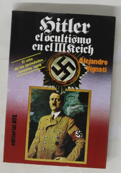Hitler, El ocultismo en el III reinch
