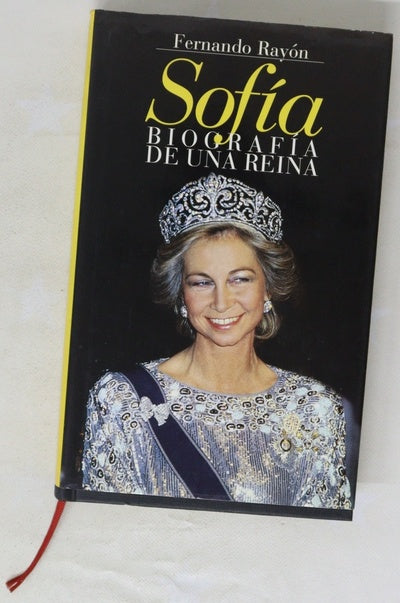 Sofía, biografía de una reina