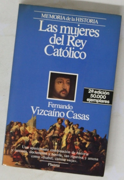 Las mujeres del Rey Católico