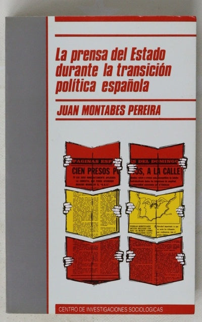 La prensa del estado durante la transición política española