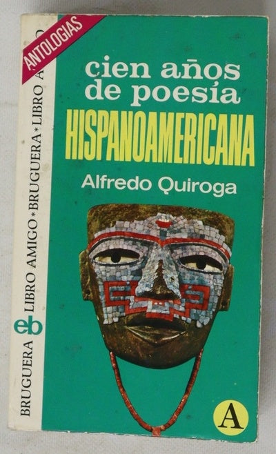 Cien años de poesía hispanoamericana