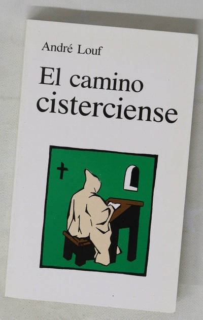 El camino cisterciense en la escuela del amor