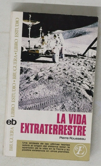 La vida extraterrestre...
