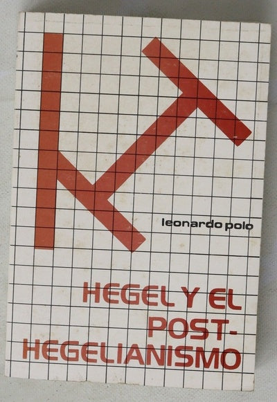 Hegel y el posthegelianismo