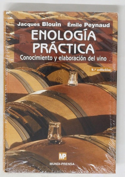 Enología práctica conocimiento y elaboración del vino