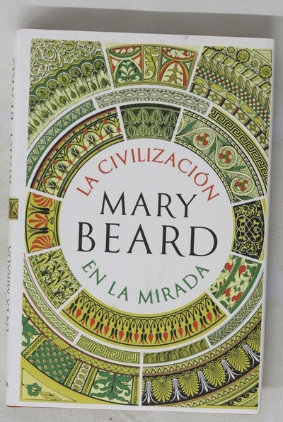 La civilización en la mirada