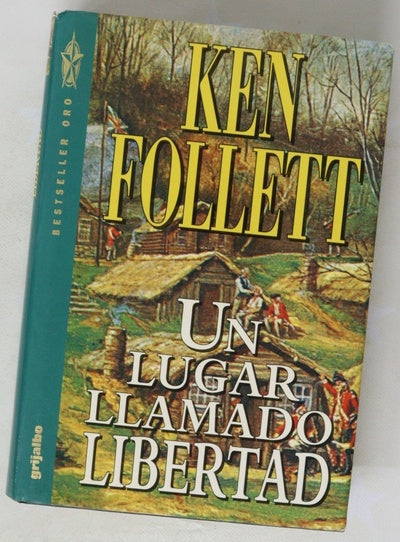 Un lugar llamado libertad