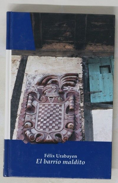 El barrio maldito