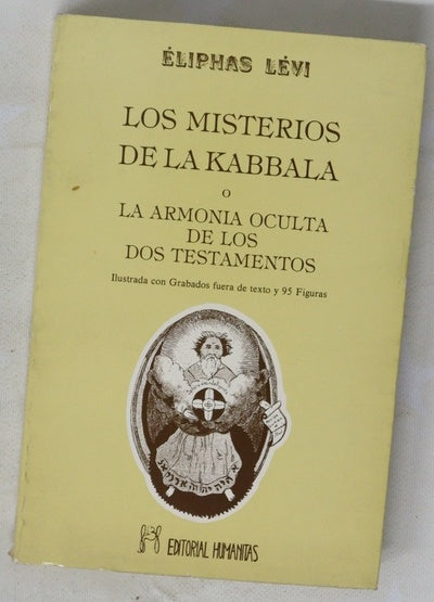 Los misterios de la Kabbala o La armonía oculta de los dos Testamentos
