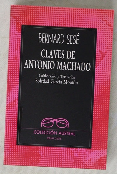 Claves de Antonio Machado