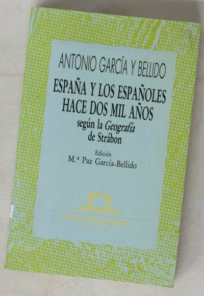 España y los españoles hace dos mil años según la geografía de Strábon