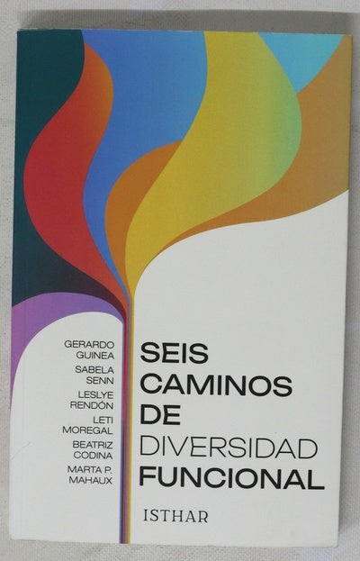 Seis caminos de diversidad funcional