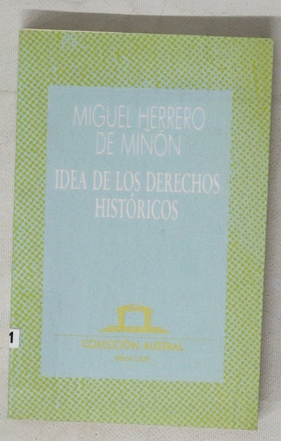 Idea de los derechos históricos