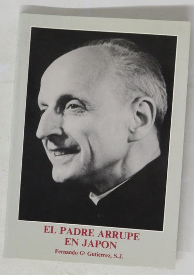 El padre Arrupe en Japón