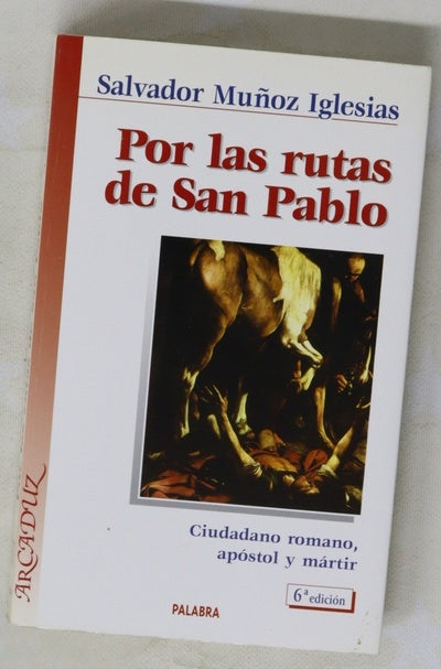 Por las rutas de San Pablo