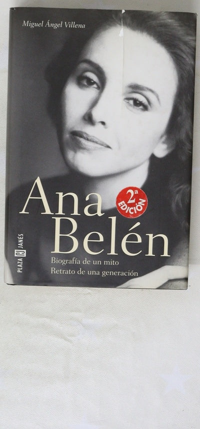 Ana Belén biografía de un mito : retrato de una generación