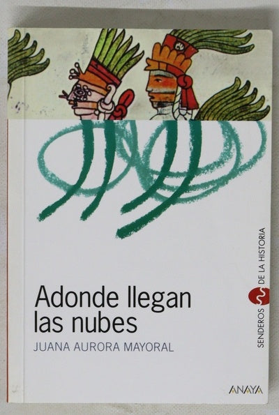 Adonde llegan las nubes