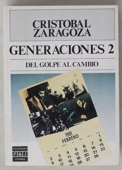 Generaciones 2 del golpe al cambio