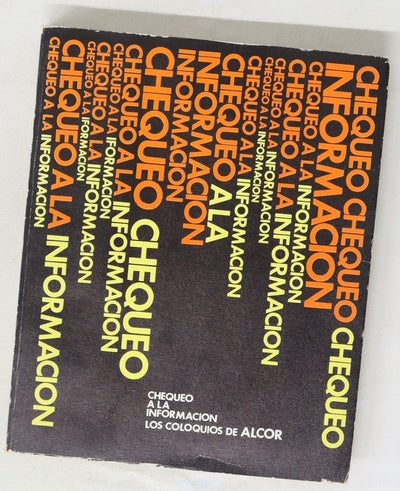 Los coloquios de Alcor Chequeo a la información. 1º Ciclo de Información y Opinión Pública