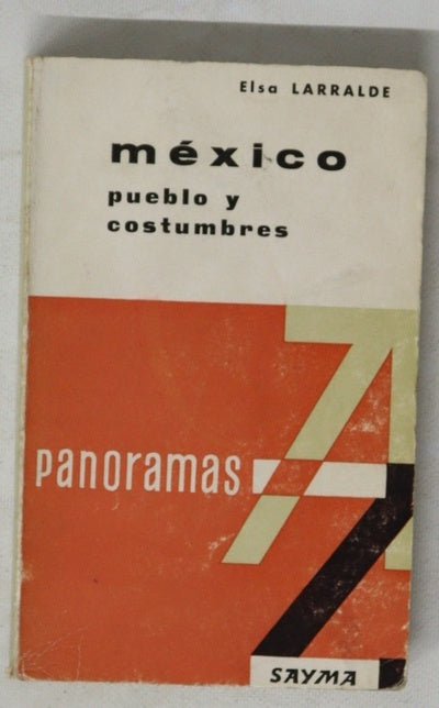 México Pueblo y costumbres