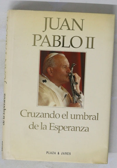 Cruzando el umbral de la esperanza
