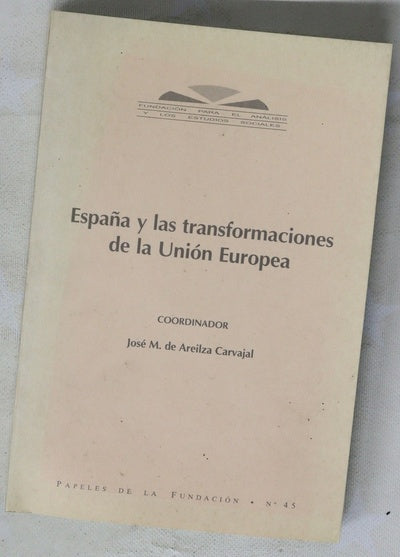 España y las transformaciones de la Unión Europea