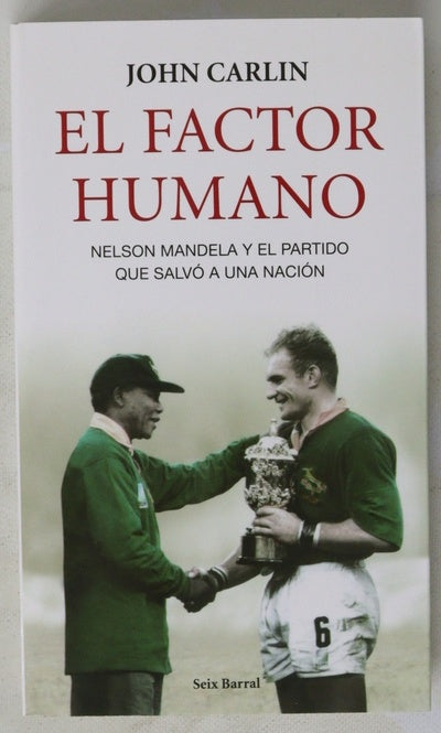 El factor humano : y el partido que salvó a una nación